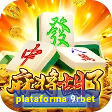 plataforma 9rbet